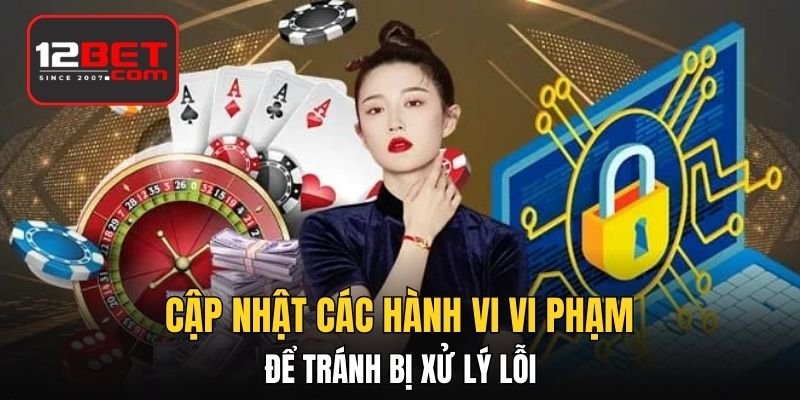 Cập nhật các hành vi vi phạm để tránh bị xử lý lỗi