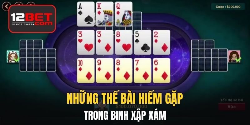 Những thế bài hiếm gặp trong Mậu Binh